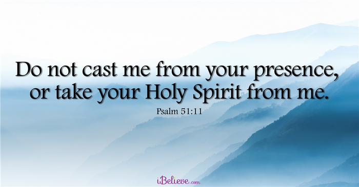 Your Daily Verse - Psalm 51:11