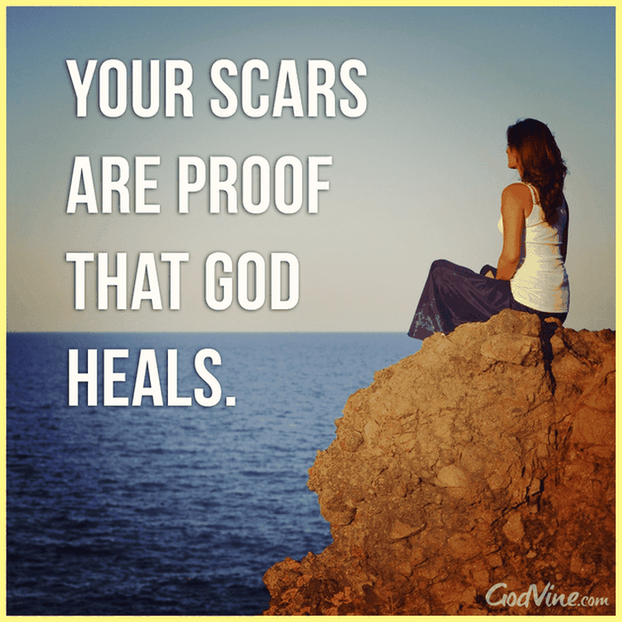 Your Scars are Proof that God Heals