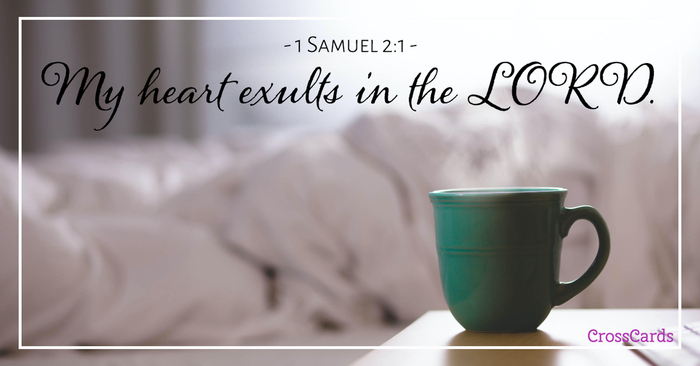 Your Daily Verse - 1 Samuel 2:1