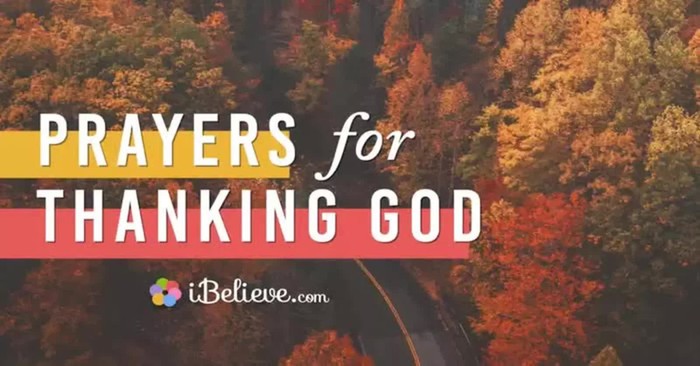 Prayers for Thanking God: Give Thanks to the Lord