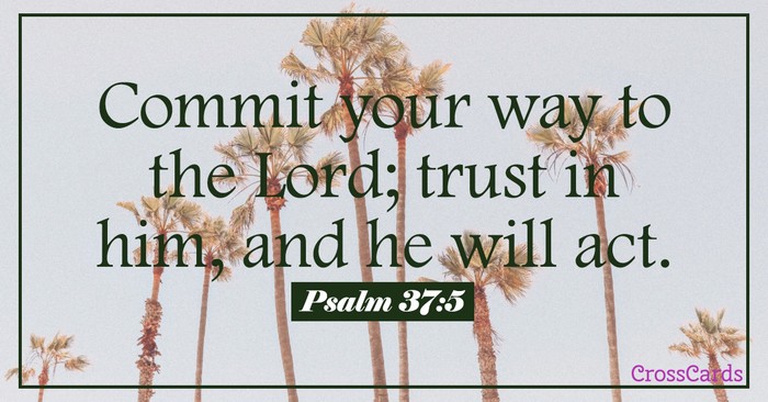 Your Daily Verse - Psalm 37:5