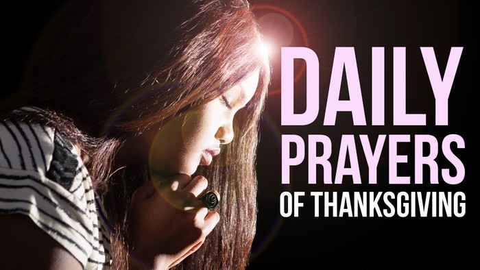 Give Thanks to the Lord | Daily Prayers of Thanksgiving