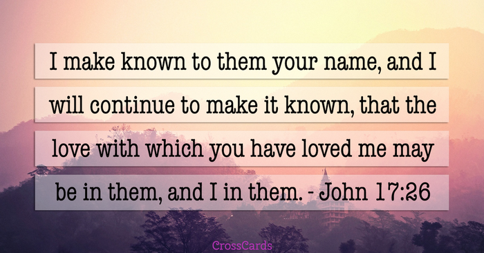 Your Daily Verse - John 17:26