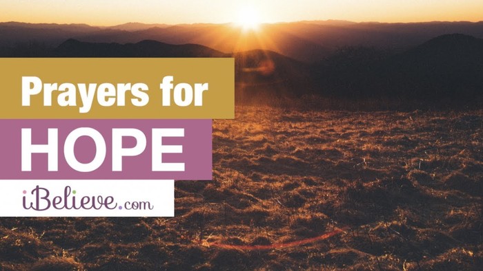 15 Prayers for Hope in Difficult Times
