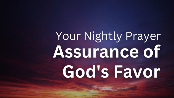 Assurance of God's Favor