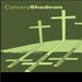 calvaryshadows
