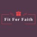 fitforfaith_ministry