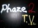 phaze2tv