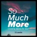 so-much-more