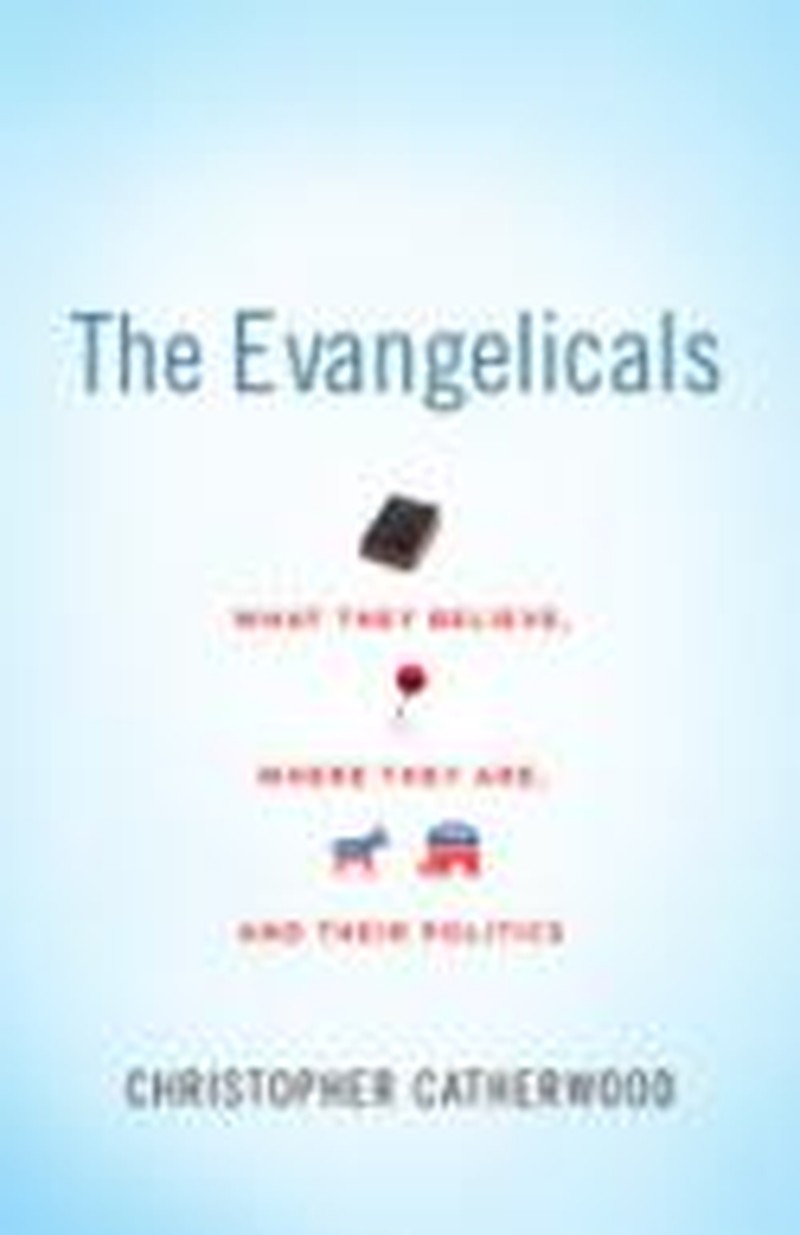 Evangelicals: Past and Present