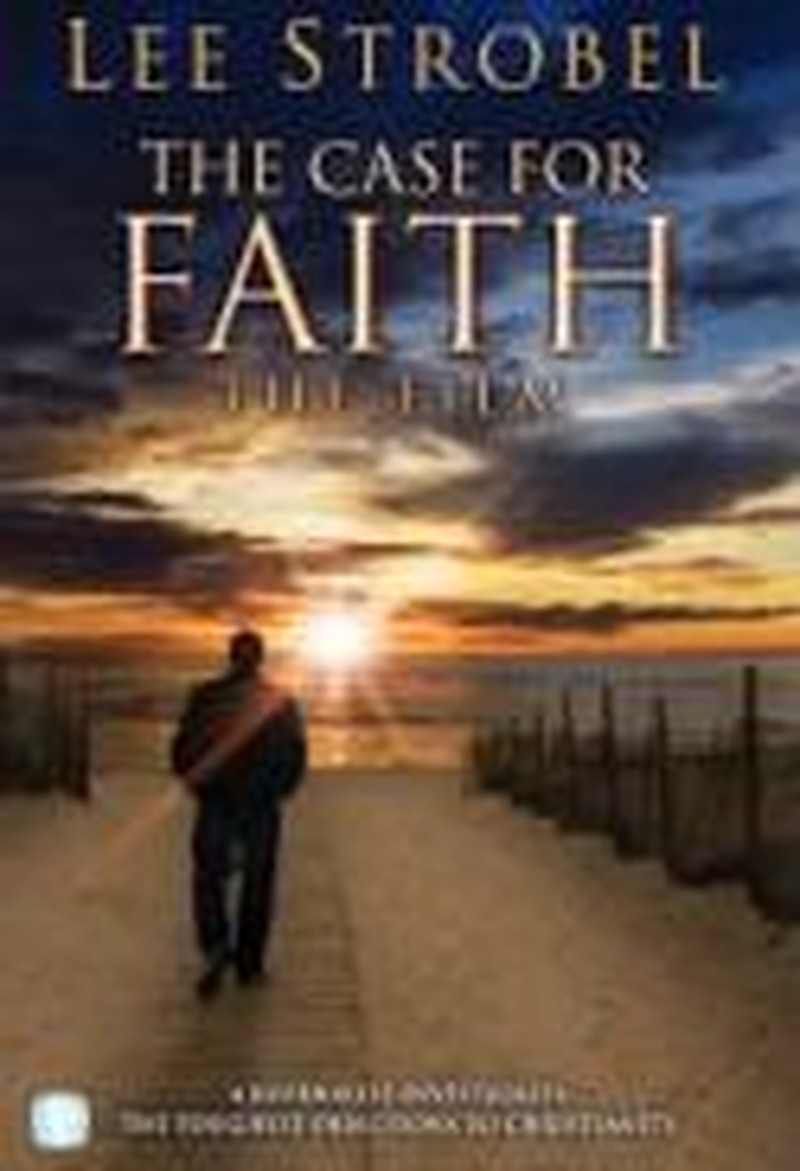 Lee Strobel: Casing for the Faith