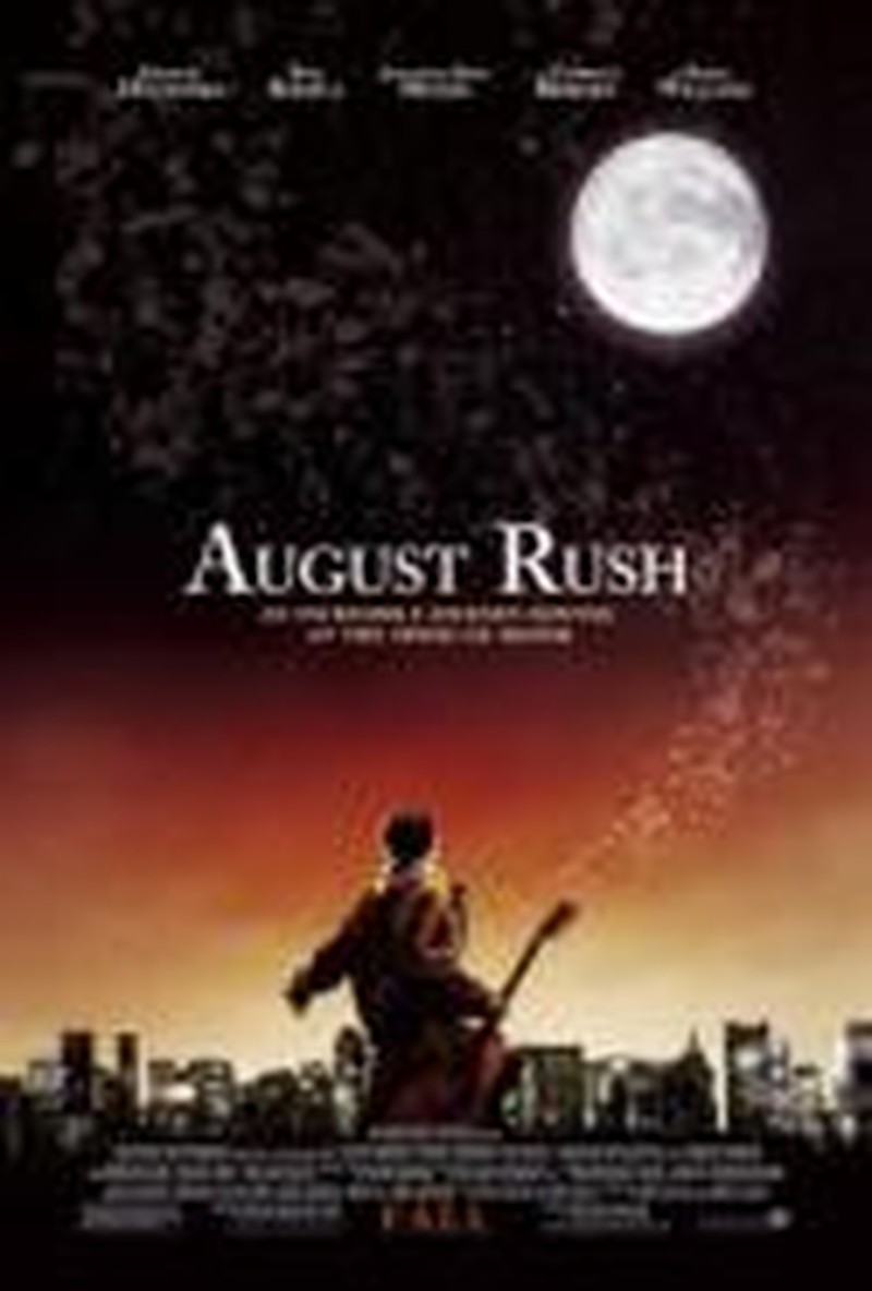 Movie Magic Makes <i>August Rush</i> Truly Unforgettable