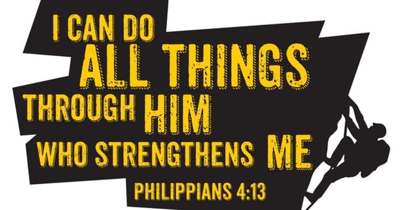 Can I Really 'Do All Things' through Christ Who Strengthens Me?