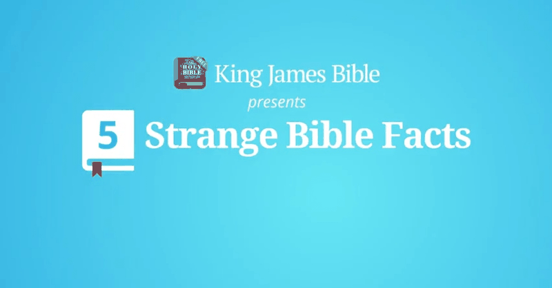 5 Strange Bible Facts 