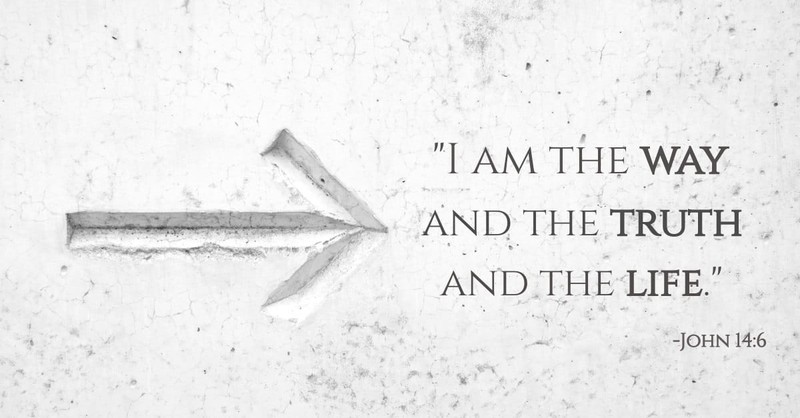 I Am the Way, the Truth, and the Life" - Meaning Behind Jesus' Words