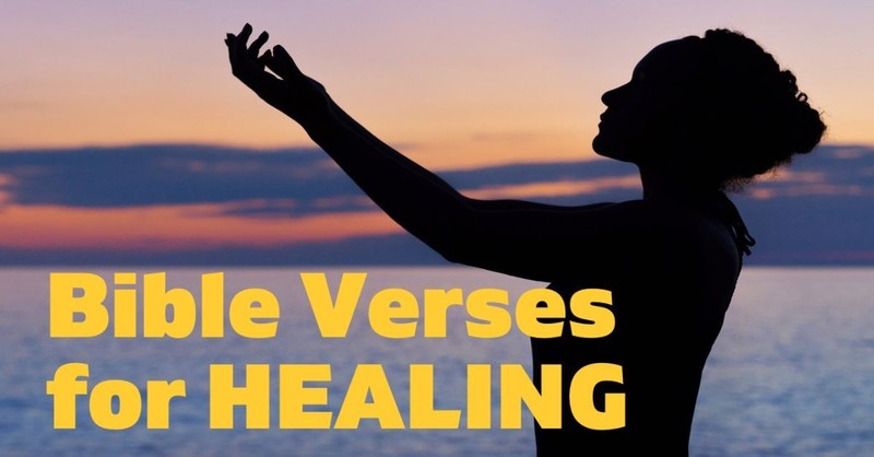 Bible Verses on Healing - Be Healed by the Grace of God!