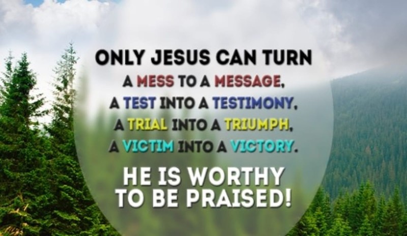 Jesus Is Worthy to be Praised!