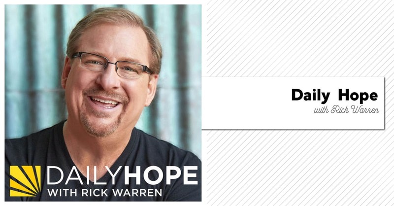 19. Pastor Rick Warren’s Daily Hope
