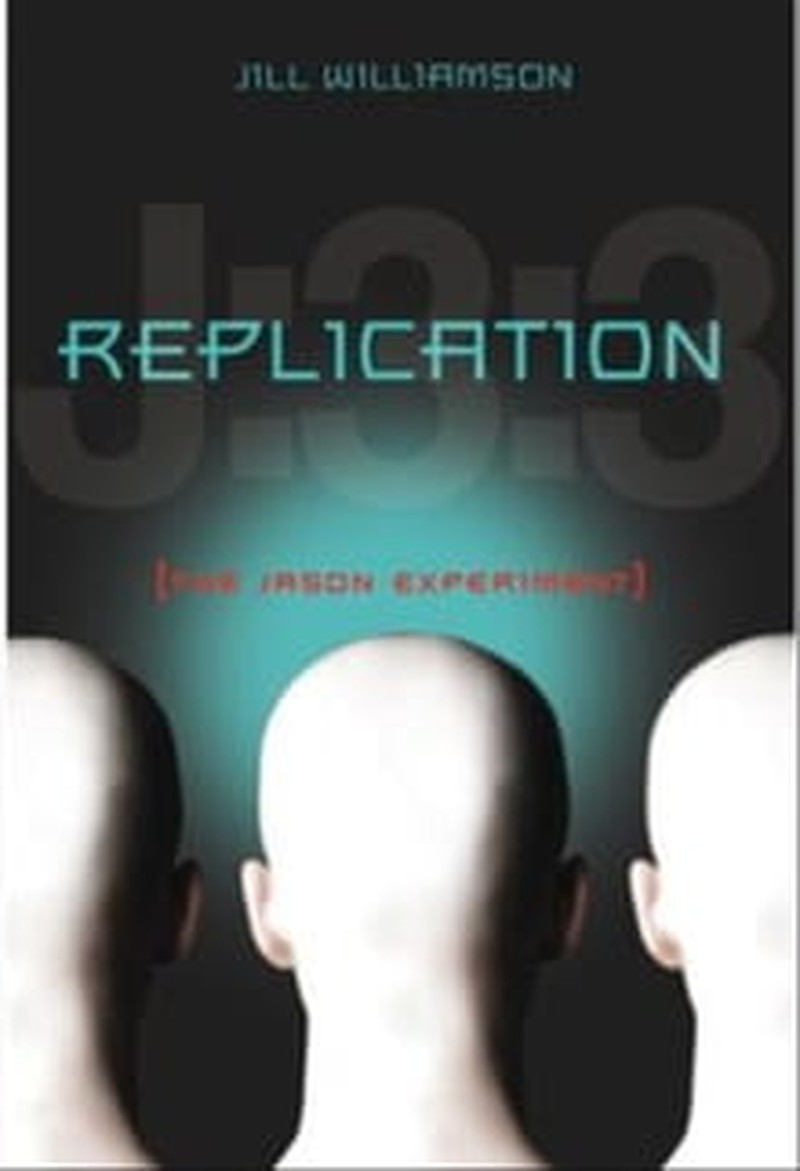 Teen Fiction Meets Science in <i>Replication</i>