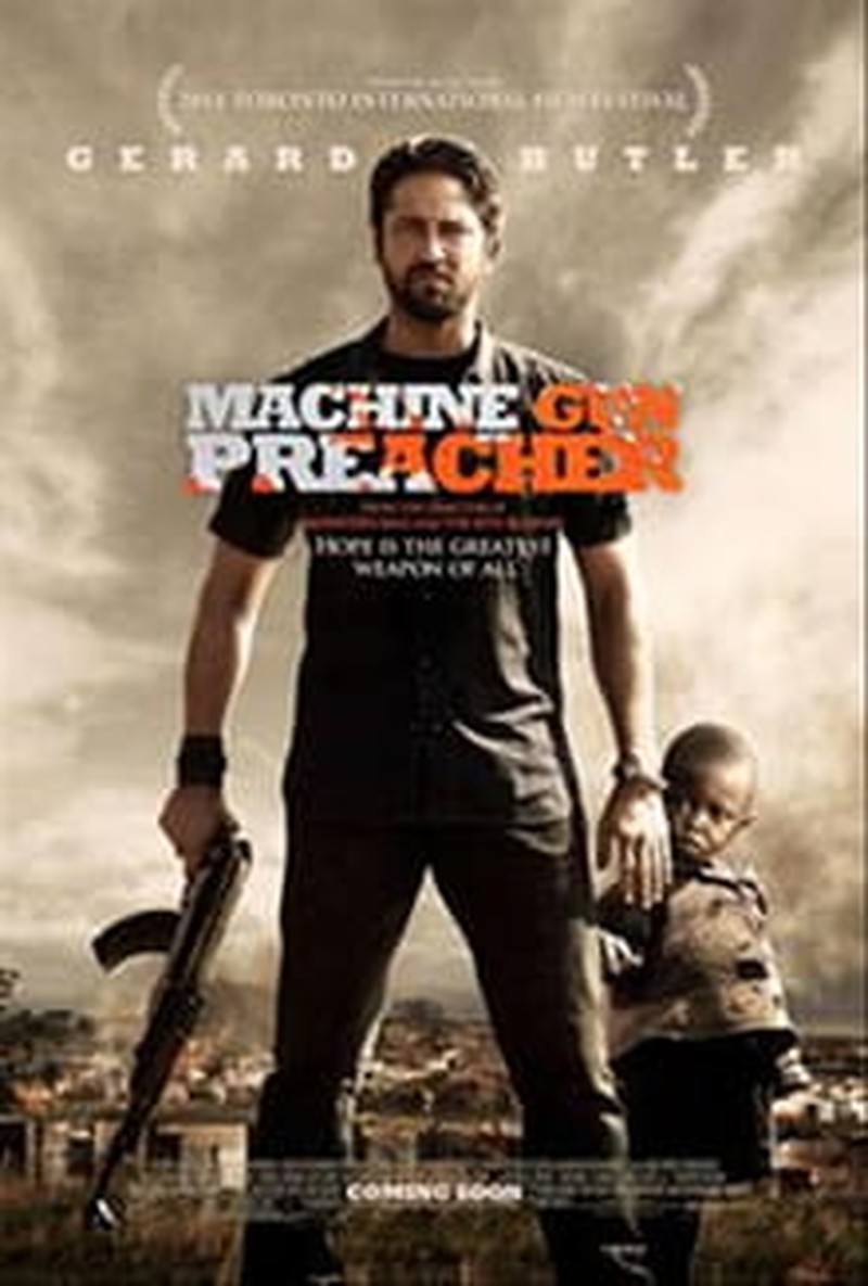 <i>Machine Gun Preacher</i> Not a Misfire
