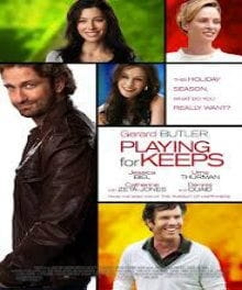<i>Playing for Keeps</i> Not a Keeper