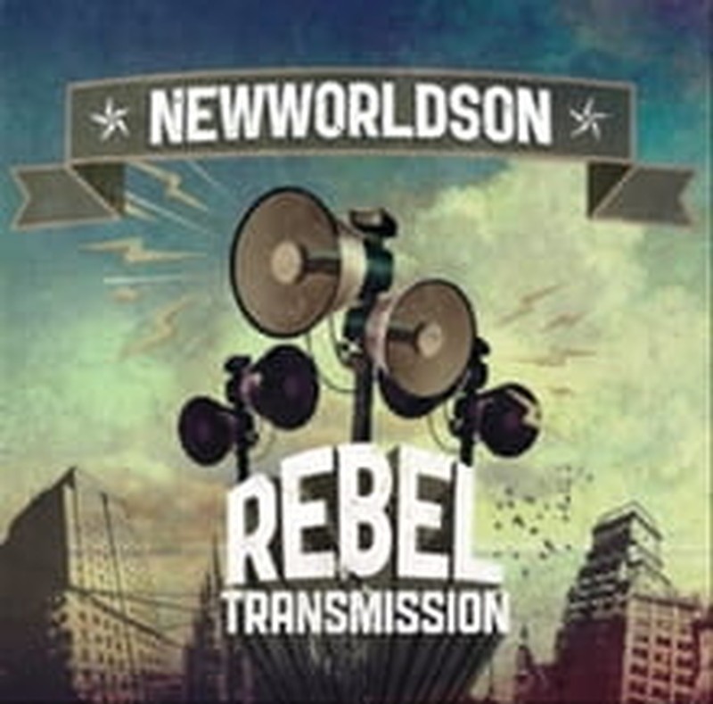 Newworldson Sends Out <i>Rebel Transmission</i>