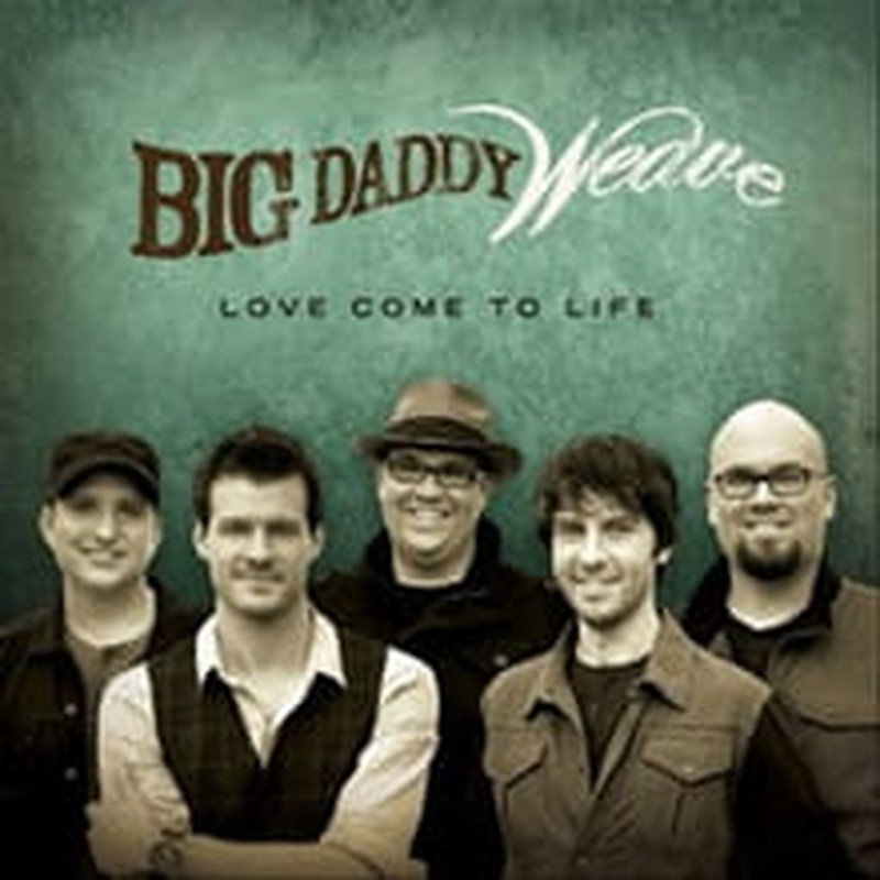 Big Daddy Weave’s Well-Titled <i>Love</i> Shines