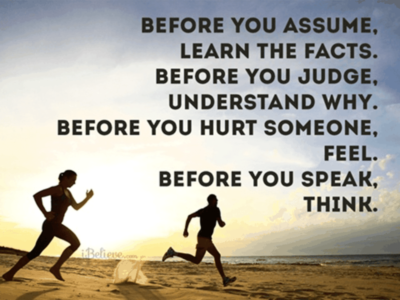 Before You Assume...