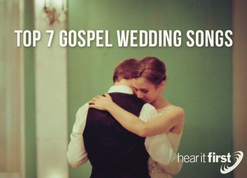 Top 7 Gospel Wedding Songs