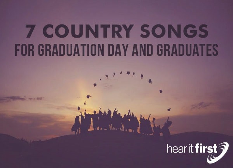 7 Country Songs For Graduation Day and Graduates