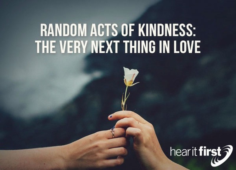 Random Acts of Kindness: The Very Next Thing in Love
