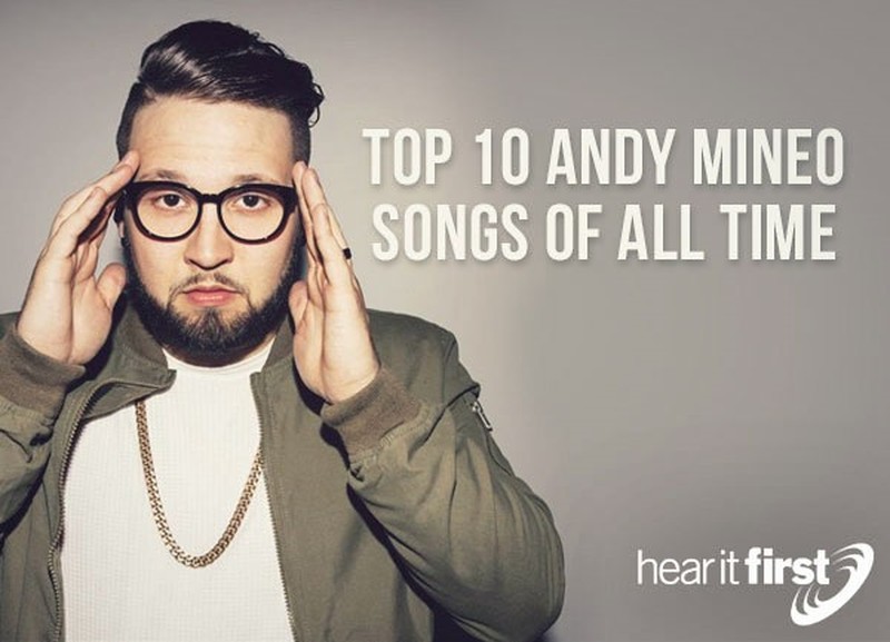 Top 10 Andy Mineo Songs of All Time