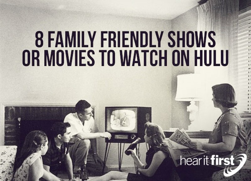 8 Family Friendly Shows Or Movies To Watch On Hulu