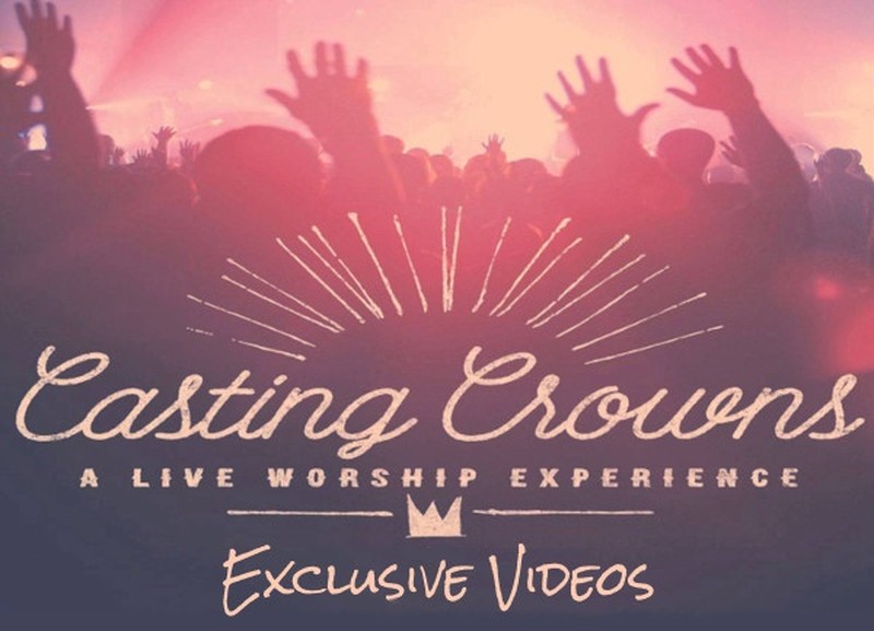 Casting Crowns: A Live Worship Experience, Exclusive Videos