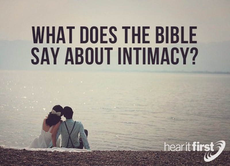 What Does The Bible Say About Intimacy 0620