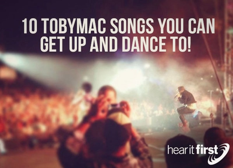 10 TobyMac Songs You Can Get Up And Dance To!