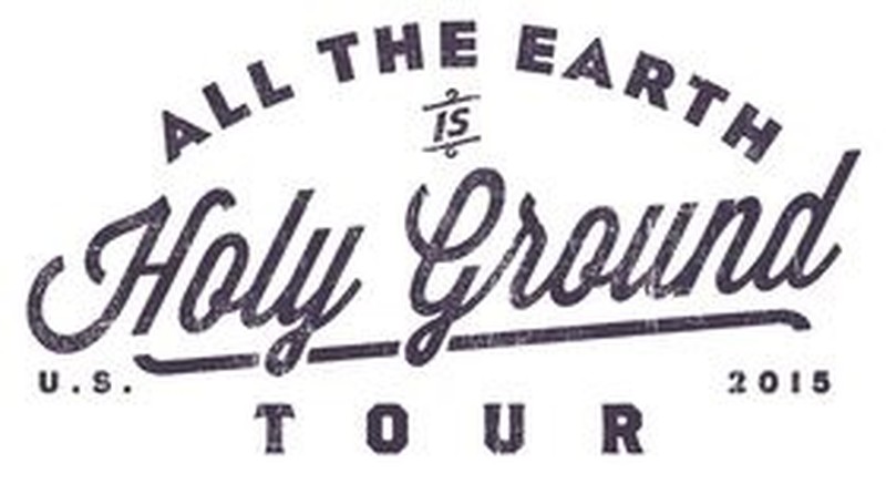 Tenth Avenue North Announces, "All The Earth is Holy Ground" Fall Tour - Featuring special guests Sidewalk Prophets and Dan Bremnes