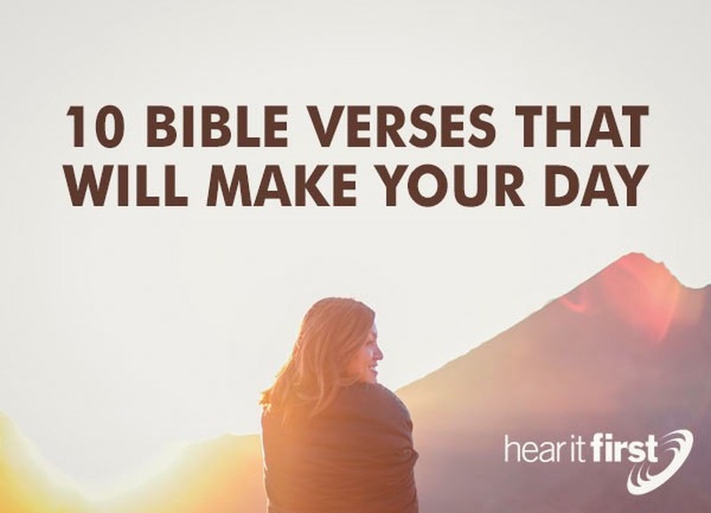 10 Bible Verses That Will Make Your Day 