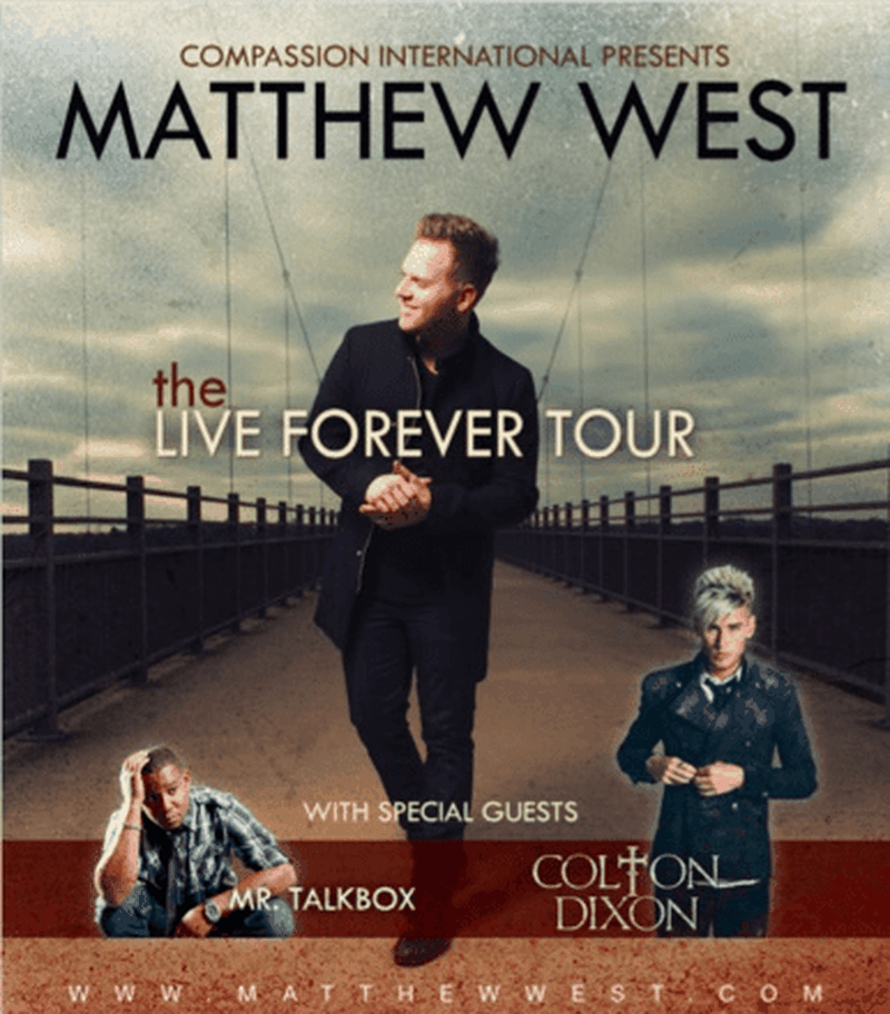 Matthew West Announces The Live Forever Tour with Colton Dixon and Mr. Talkbox