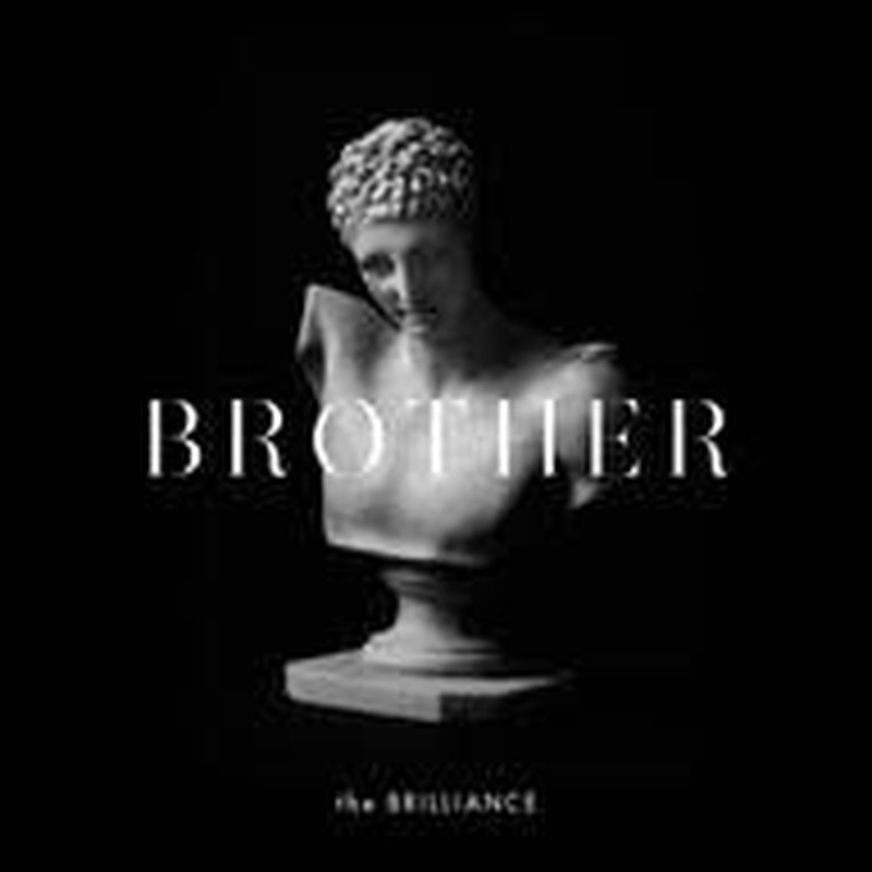 Integrity Music Welcomes The Brilliance, Announces February Release for New Album, Brother