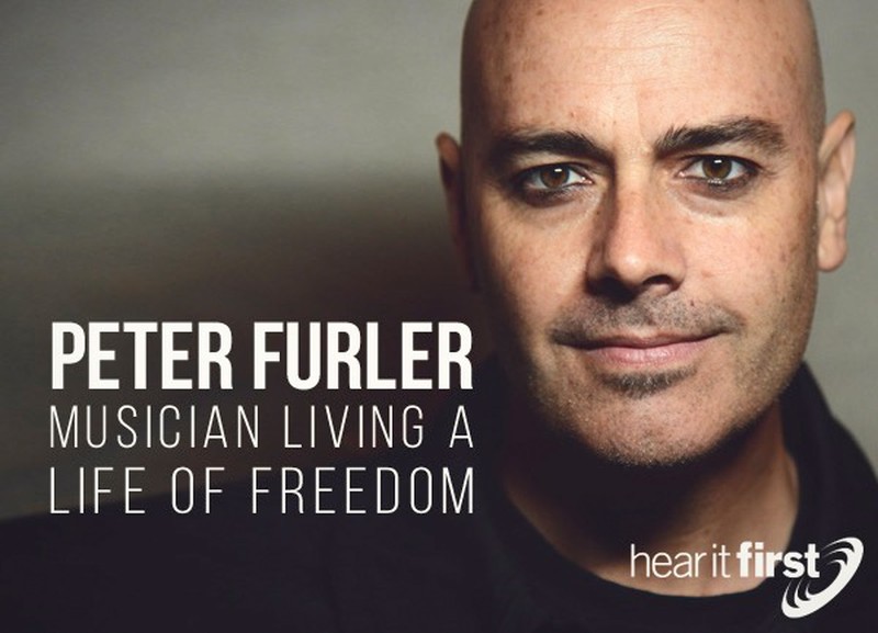 Peter Furler – Musician Living a Life of Freedom
