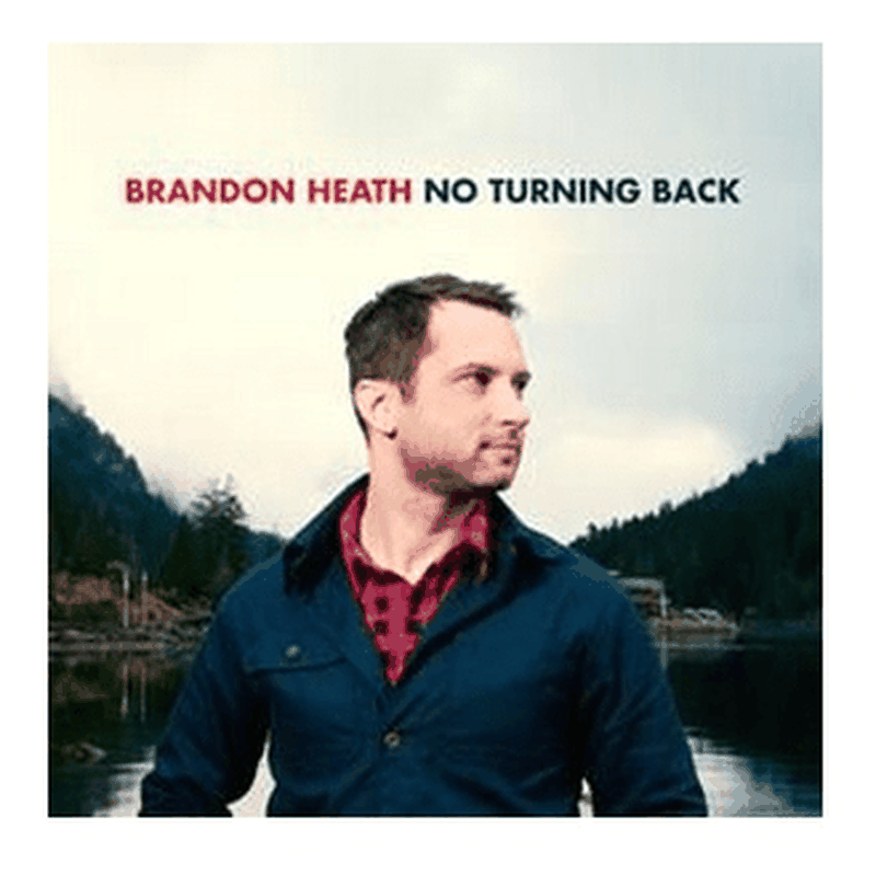 Brandon Heath Takes Listeners on Musical Journey with New Studio Album “No Turning Back”