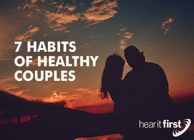 7 Habits of Healthy Couples