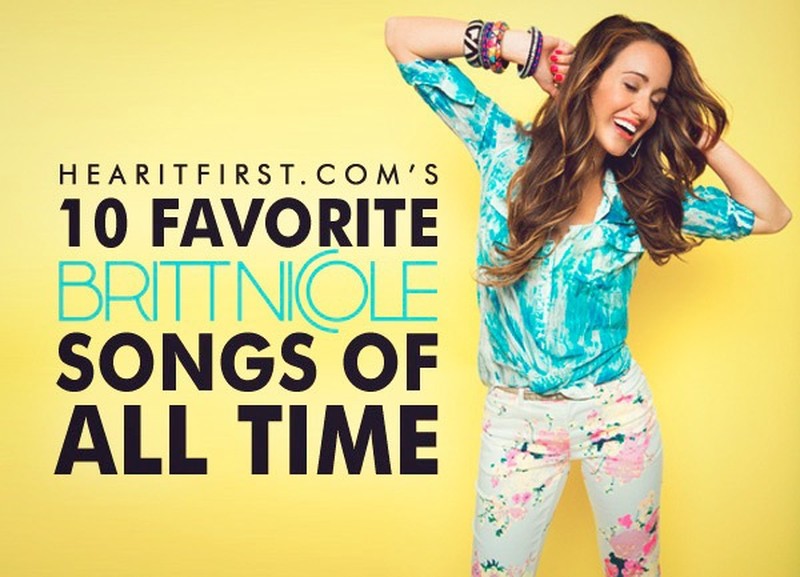 10 Favorite Britt Nicole Songs Of All Time