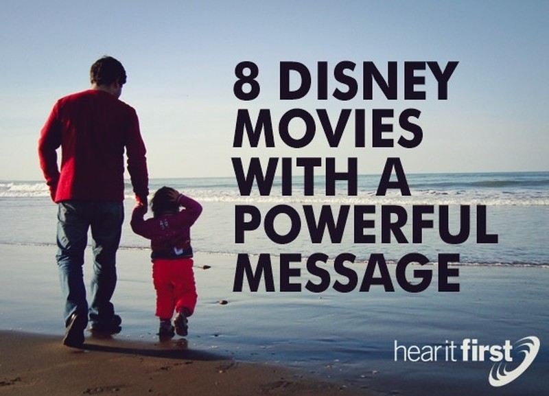 8 Disney Movies With A Powerful Message