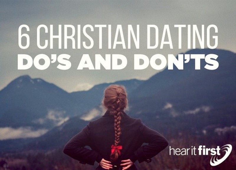 6 Christian Dating Do’s and Don’ts