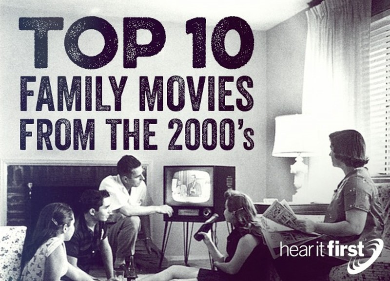 Top 10 Family Movies From the 2000’s