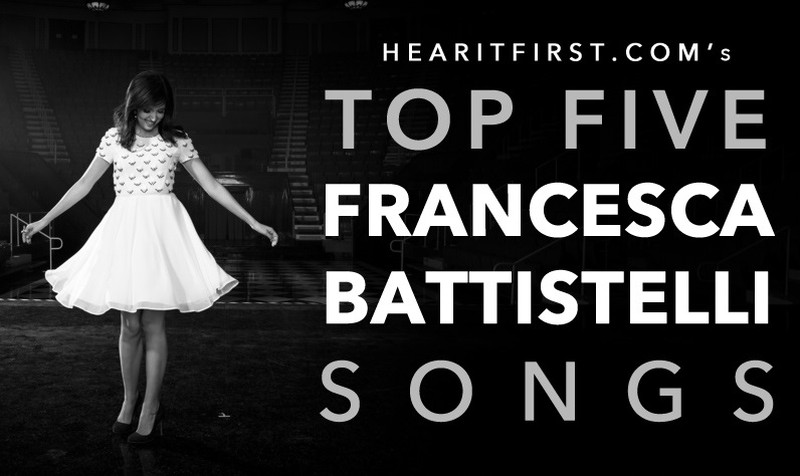 HearItFirst.com’s Top 5 Francesca Battistelli Songs