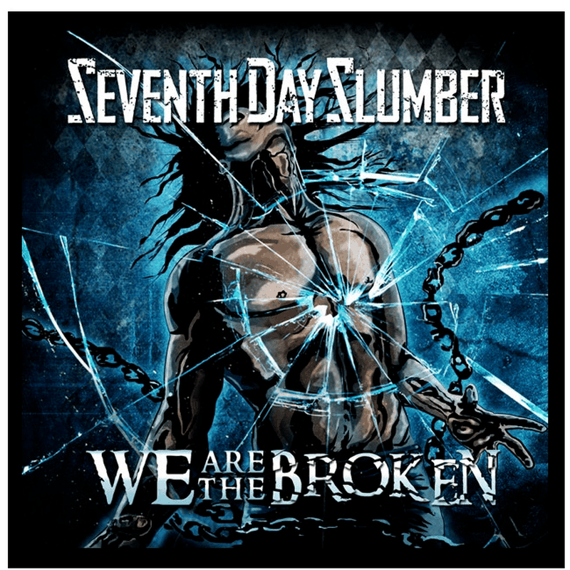 Seventh Day Slumber Bows 'We Are The Broken' May 13