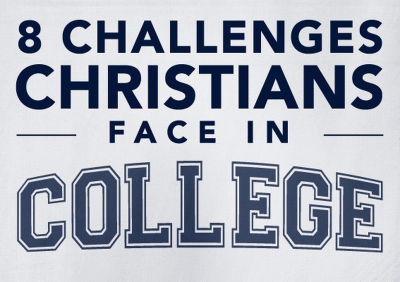 8 Challenges Christians Face in College